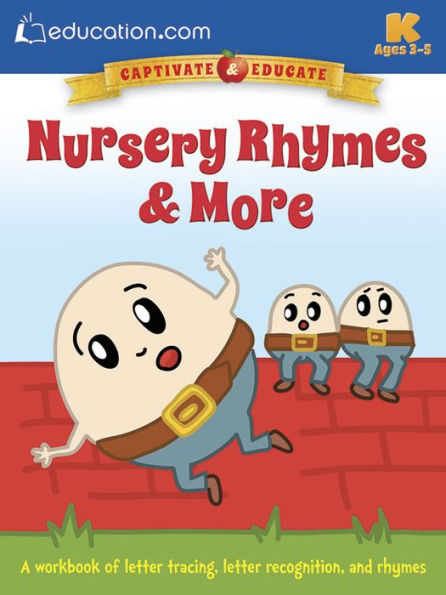 Nursery Rhymes & More: A workbook of letter tracing, letter recognition, and rhymes