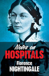 Title: Notes on Hospitals, Author: Florence Nightingale