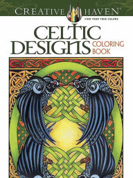 Title: Creative Haven Celtic Designs Coloring Book, Author: Carol Schmidt