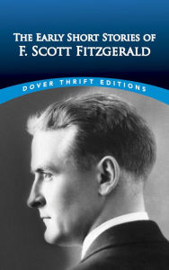 Title: The Early Short Stories of F. Scott Fitzgerald, Author: F. Scott Fitzgerald