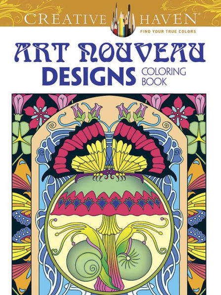 Creative Haven Art Nouveau Designs Collection Coloring Book