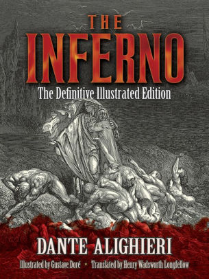 The Inferno The Definitive Illustrated Edition By Dante Alighieri Gustave Dore Paperback Barnes Noble