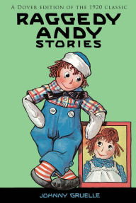 Title: Raggedy Andy Stories, Author: Johnny Gruelle