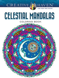 Title: Creative Haven Celestial Mandalas Coloring Book, Author: Marty Noble