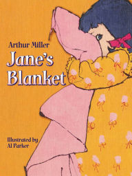 Title: Jane's Blanket, Author: Arthur Miller