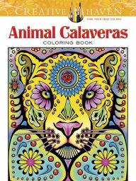 Download google books free pdf format Creative Haven Animal Calaveras Coloring Book