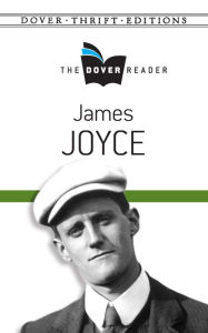 Title: James Joyce The Dover Reader, Author: James Joyce