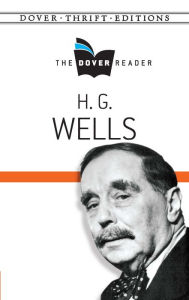 Title: H. G. Wells The Dover Reader, Author: H. G. Wells