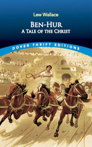 Title: Ben-Hur: A Tale of the Christ, Author: Lew Wallace