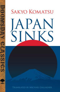 Title: Japan Sinks, Author: Sakyo Komatsu