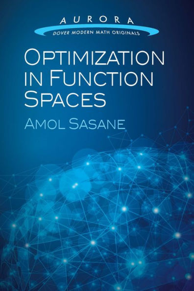 Optimization in Function Spaces