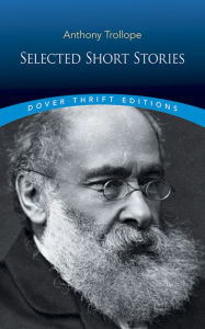 Title: Selected Short Stories, Author: Anthony Trollope