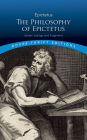 The Philosophy of Epictetus: Golden Sayings and Fragments