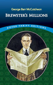 Title: Brewster's Millions, Author: George Barr McCutcheon