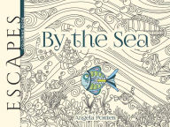 Title: ESCAPES By the Sea Coloring Book, Author: Angela Porter