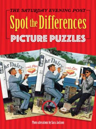 Title: The Saturday Evening Post Spot the Differences Picture Puzzles, Author: Sara Jackson