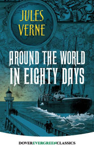 Title: Around the World in Eighty Days, Author: Jules Verne