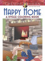 Creative Haven Happy Home: A Hygge Coloring Book