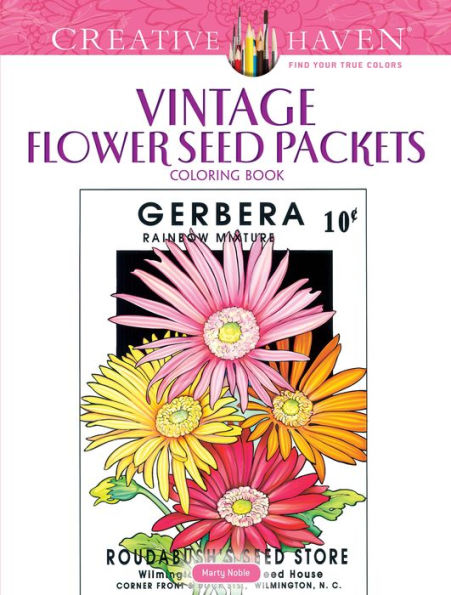 Creative Haven Vintage Flower Seed Packets Coloring Book