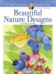 Title: Creative Haven Beautiful Nature Designs Coloring Book, Author: Ruth Soffer