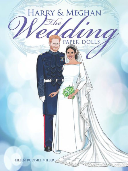 Harry and Meghan The Wedding Paper Dolls