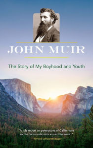 Title: The Story of My Boyhood and Youth, Author: John Muir