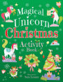 Magical Unicorn Christmas Activity Book