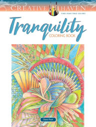 Title: Creative Haven Tranquility Coloring Book, Author: Diane Pearl