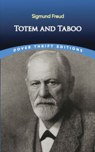 Title: Totem and Taboo, Author: Sigmund Freud