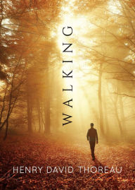 Title: Walking, Author: Henry David Thoreau