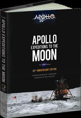 Apollo Expeditions To The Moon The Nasa History 50th Anniversary Edition By Edgar M Cortright Hardcover Barnes Noble