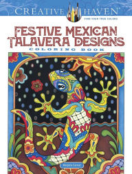 Download pdf from safari books Creative Haven Festive Mexican Talavera Designs Coloring Book CHM FB2 DJVU