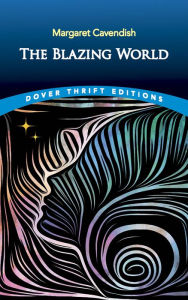 Title: The Blazing World, Author: Margaret Cavendish