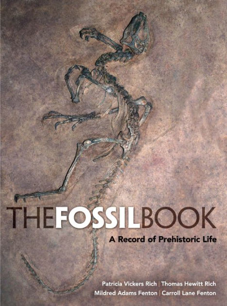 The Fossil Book: A Record of Prehistoric Life by Patricia Vickers Rich ...