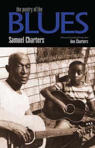 Title: The Poetry of the Blues, Author: Samuel Charters
