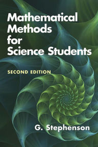 Amazon download books for kindle Mathematical Methods for Science Students: Second Edition 9780486842851 CHM FB2 PDF English version