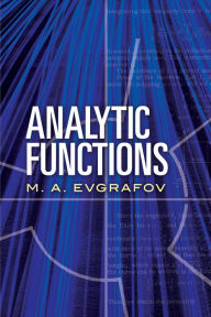 Title: Analytic Functions, Author: M.A. Evgrafov