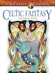 Rapidshare search free ebook download Creative Haven Celtic Fantasy Coloring Book