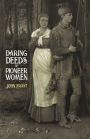 Daring Deeds of Pioneer Women