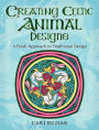 Creating Celtic Animal Designs: A Fresh Approach to Traditional Design