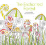 The Enchanted Forest Coloring Book: Anti-Stress Coloring Book
