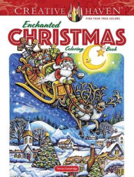 Free online non downloadable audio books Creative Haven Enchanted Christmas Coloring Book  (English Edition)