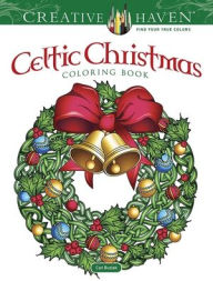 Downloading pdf books for free Creative Haven Celtic Christmas Coloring Book