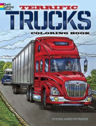 Title: Terrific Trucks Coloring Book, Author: Steven James Petruccio