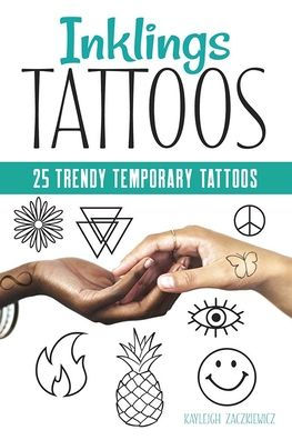 Inklings Tattoos: 25 Trendy Temporary Tattoos