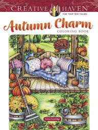 Free pdf ebook download for mobile Creative Haven Autumn Charm Coloring Book