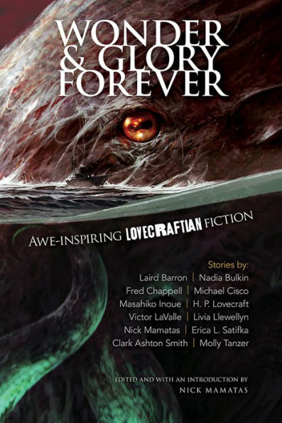 Wonder and Glory Forever: Awe-Inspiring Lovecraftian Fiction