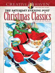 Ebooks downloads gratis Creative Haven The Saturday Evening Post Christmas Classics Coloring Book PDF MOBI by Marty Noble, Marty Noble 9780486849621