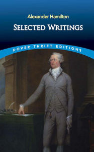 Title: Selected Writings, Author: Alexander Hamilton