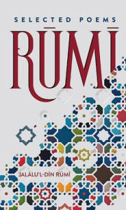 Title: Rumi: Selected Poems, Author: Rumi